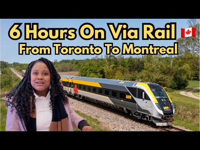 Via Rail From Toronto to Montreal Quebec | Not What I Expected | My Longest Train Ride Ever 