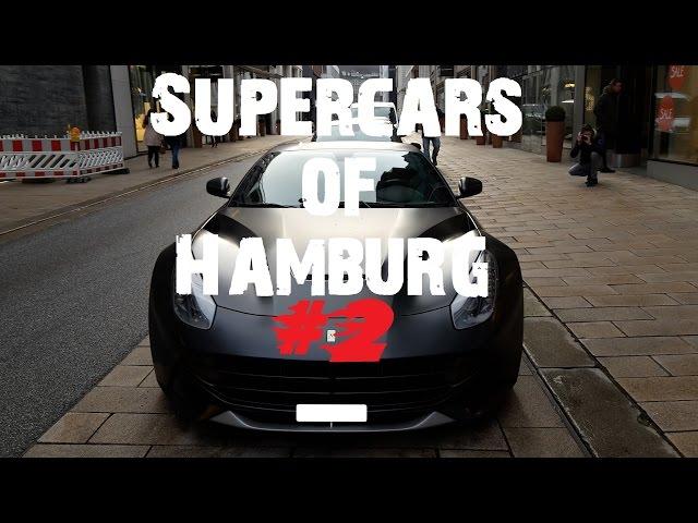 Supercars of Hamburg #2 - Audi RS6, Jaguar F-Type, Lamborghini Huracán, Ferrari F12 & more!