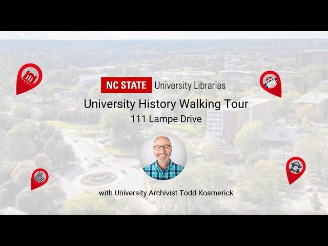 University History Walking Tour: 111 Lampe Drive