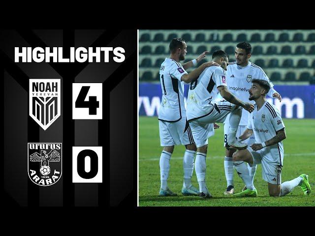 Noah 4-0 Ararat (Fastex Premier League, Round 17) | Highlights