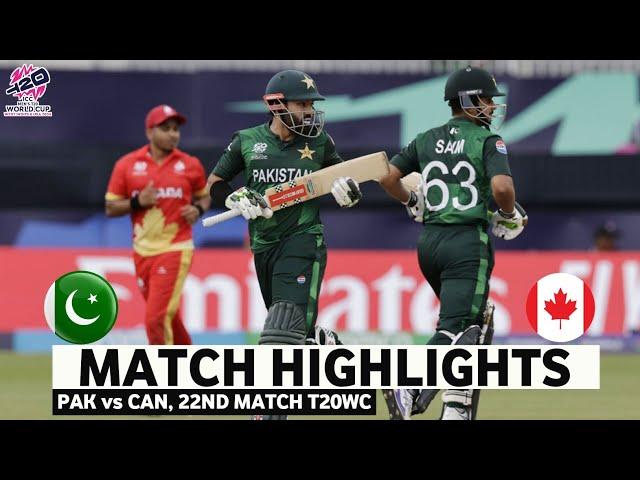 Pakistan vs Canada 22nd T20 World Cup Match Highlights | ICC World Cup 2024 | PAK vs CAN Highlights