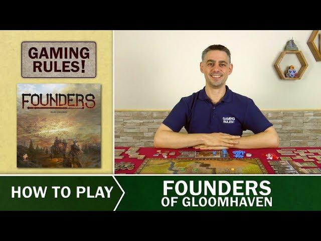 Founders of Gloomhaven - Official Gaming Rules! How to Play