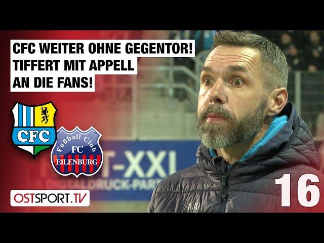 CFC startet perfekt! Tiffert mit Appell an Fans: Chemnitzer FC- FC Eilenburg | Regionalliga Nordost