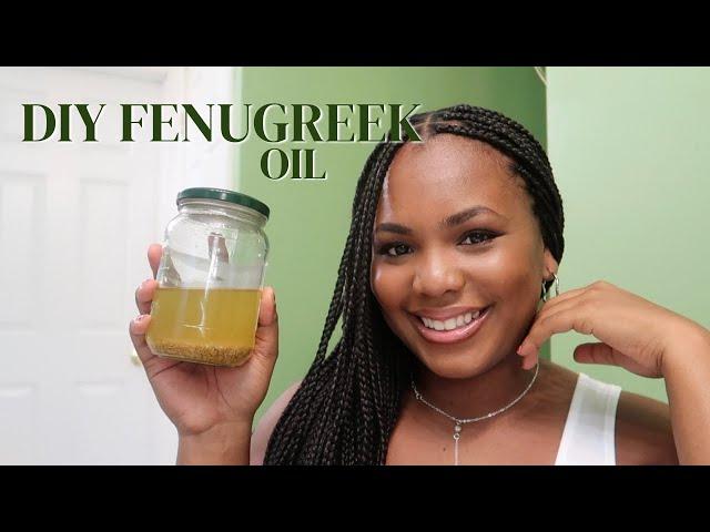 How to Make Fenugreek Oil for Hair Growth (Part One) ft. knotless braids - the OG protective style