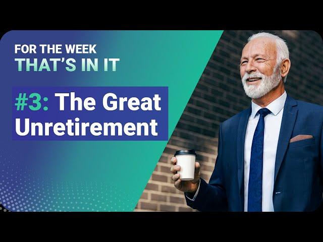 The Great Unretirement: How Over 50s are Reshaping the Workforce