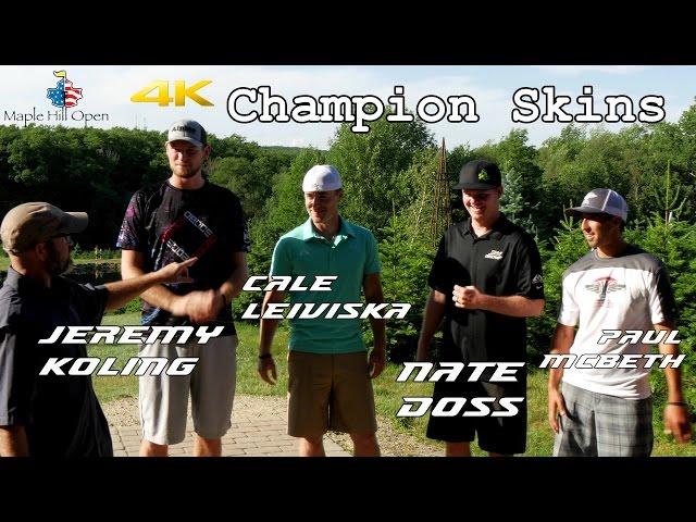 2015 Maple Hill Open: Champion Skins (Doss, Leiviska, McBeth, Koling) (4K)