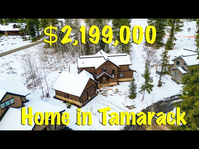 What $2,199,000 Gets You at Tamarack Resort