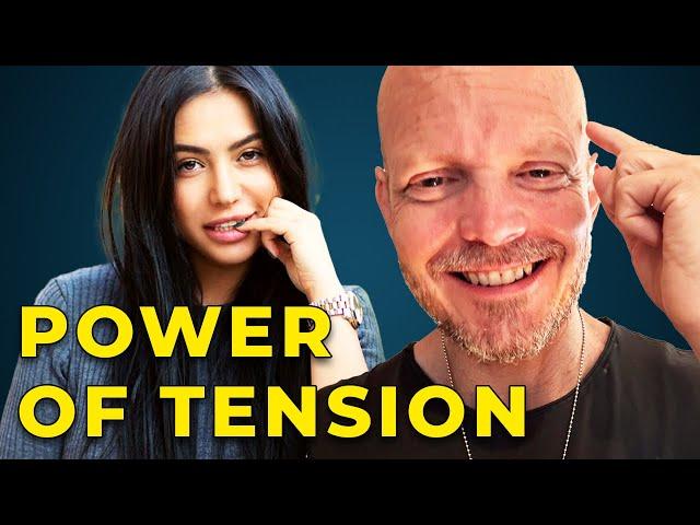 How Tension Makes You Attractive & Successful