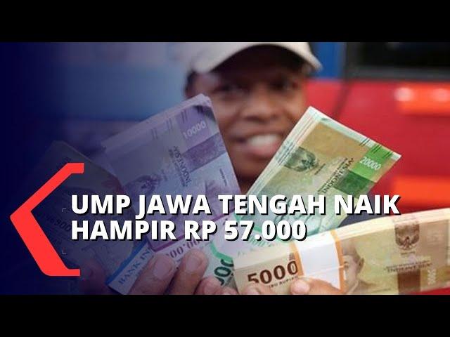 UMP Jateng Naik Hampir Rp 57.000