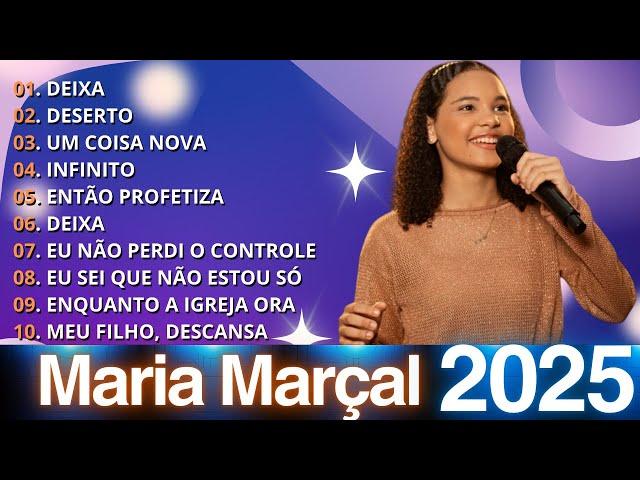 10 melhores músicas gospel  de MARIA MARÇAL // CANTORES para você