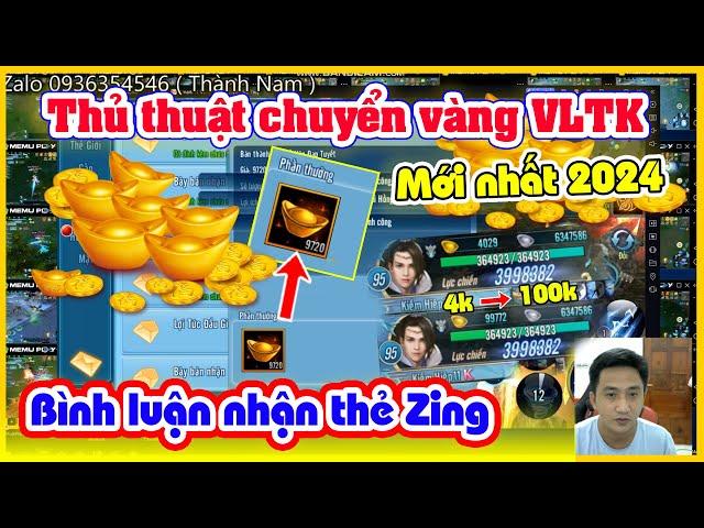 Thủ thuật chuyển vàng VLTK mobile mới nhất 2024