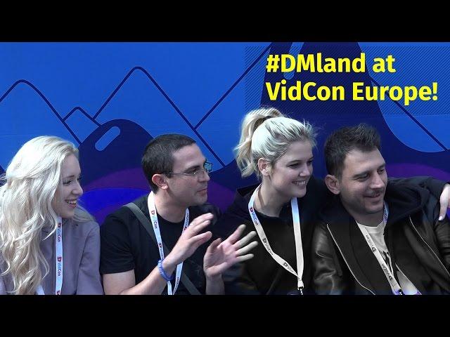 VidCon Europe - Step into #DMland | Digital Minds