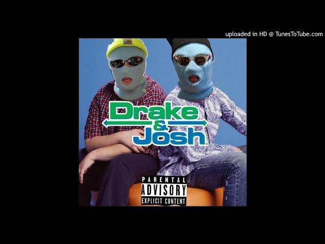 Drake & Josh (Prod. TWIIST)