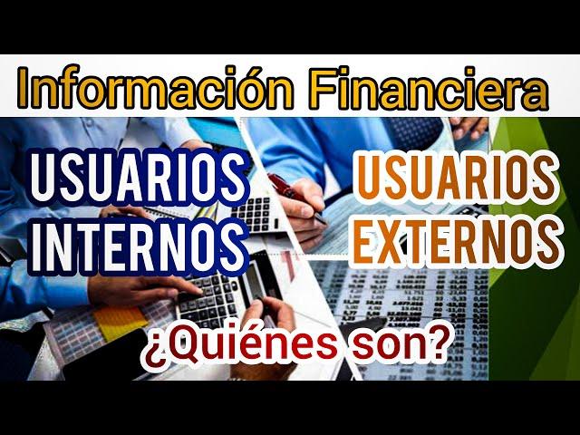 La Información Financiera y sus Usuarios 