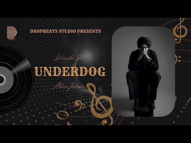 UNDERDOG : Album Jukebox : Kulwinder Sohi : New Punjabi songs 2024