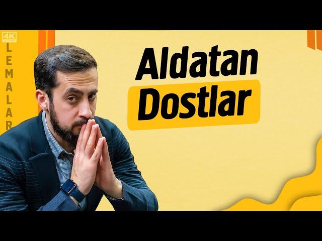 Aldatan Dostlar - Münafık @Mehmedyildiz