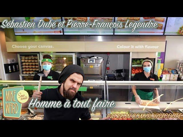 Homme à tout faire | Sébastien Dubé et Pierre-François Legendre | Extrait Sous Écoute