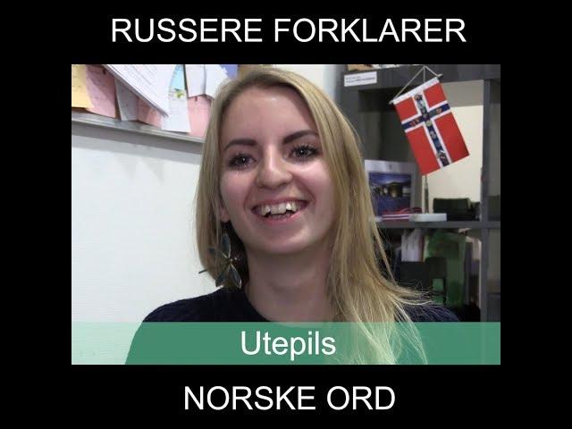 Russere forklarer norske ord