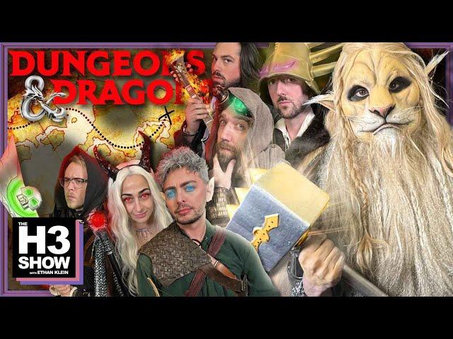 We Play Dungeons & Dragons In Character w/ Insane Costumes - H3 Show #95