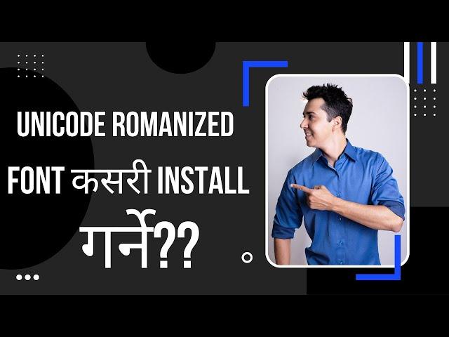 How to Install Unicode Romanized in Computer