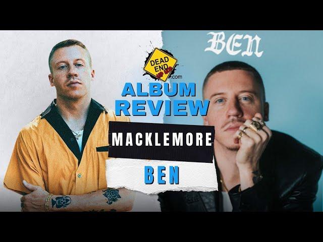 Macklemore - BEN | Album Review