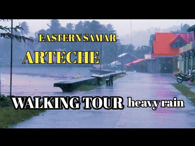 Place of arteche Eastern Samar /Philippines walking tour/heavy rain /January 11,2023