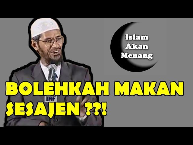 Hukum Makan Sesajen [Dr. Zakir Naik]