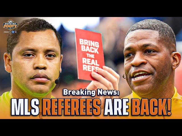 Breaking News: MLS referee lockout ends! | Morning Footy | CBS Sports Golazo