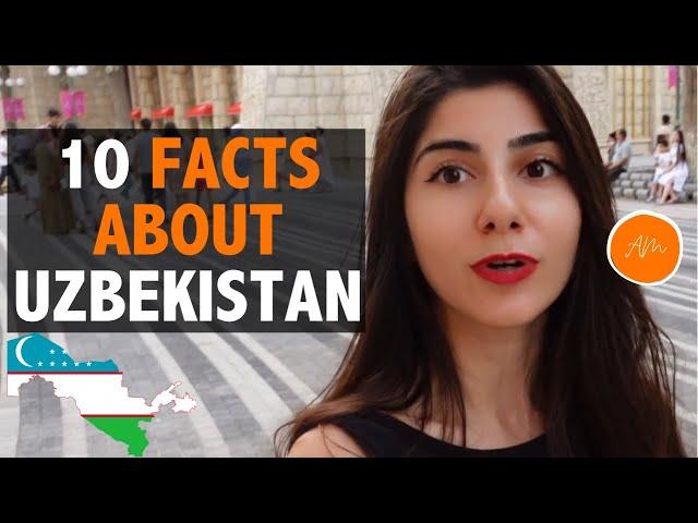 10 Surprising Facts About Uzbekistan | The Cheapest Country In The World?