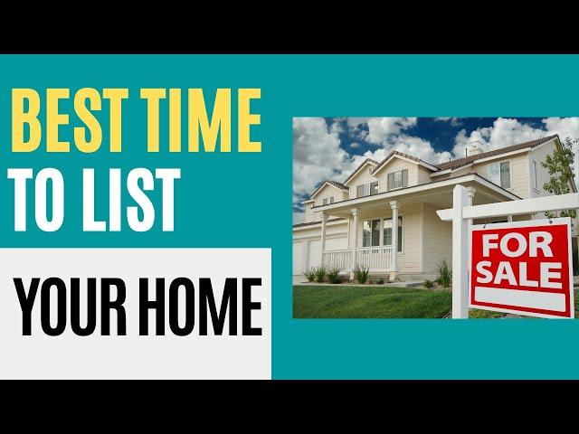 The best time to list your home for sale | Kristine Glockler