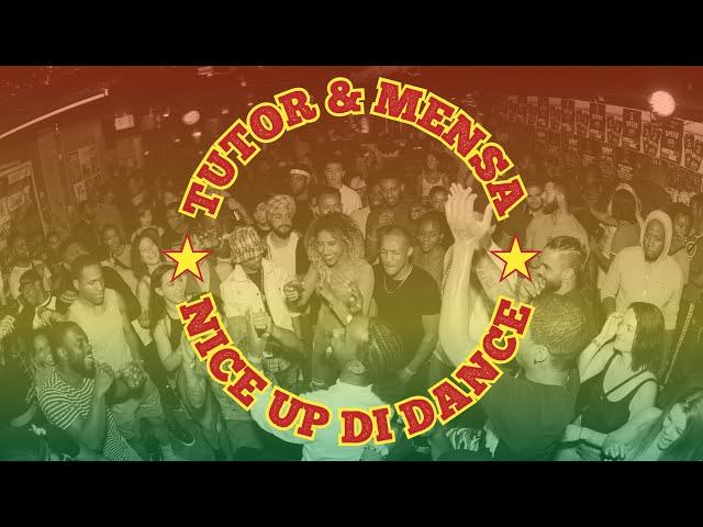 Tutor & Mensa Nice Up Di Dance - New Reggae Dancehall Music 2020 Mix Playlist