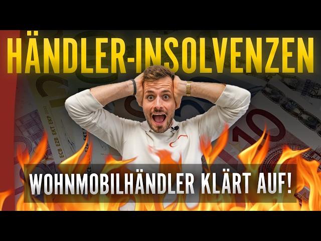 HÄNDLER-PLEITEN in der Campingbranche  | Alles zum Thema INSOLVENZEN erklärt!