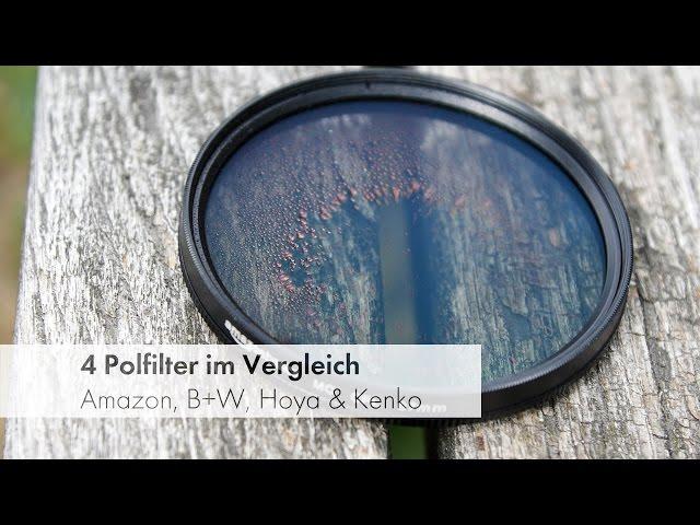 4 Polfilter von 20 bis 150 Euro im Test und Vergleich [Deutsch]