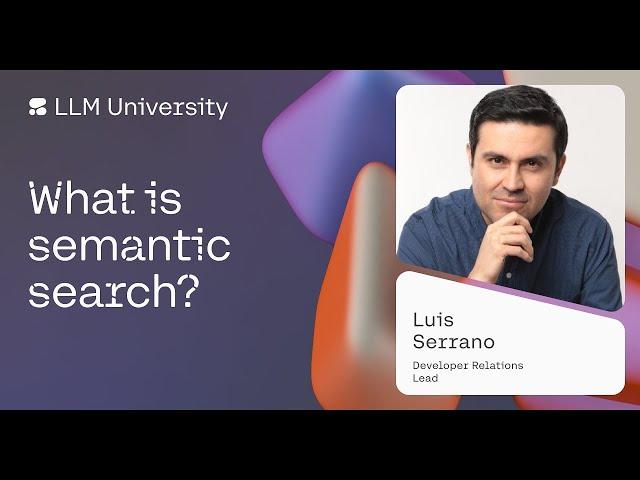 What is Semantic Search?