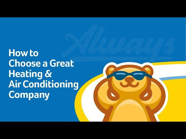 Choosing a Good HVAC Company