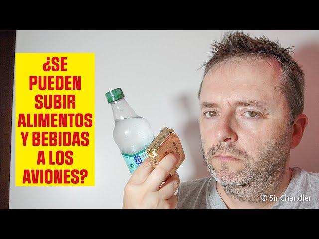 ️ ¿SE PUEDEN SUBIR ALIMENTOS  Y BEBIDAS  A LOS AVIONES?