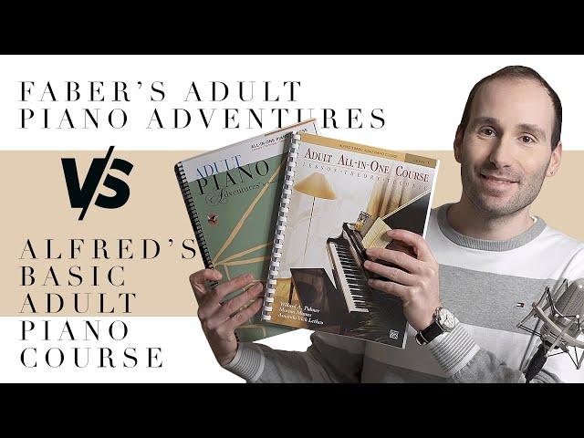 Faber's Adult Piano Adventures vs Alfred's Basic Adult Course - Piano Method Comparison