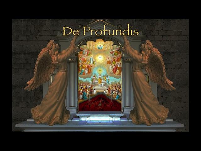 De Profundis - Clamavi De Profundis