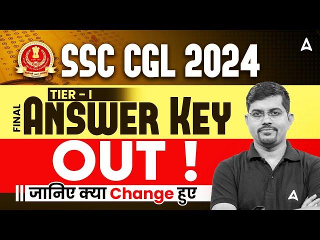 SSC CGL Answer Key 2024 | SSC CGL Tier 1 2024 Answer Key Out | SSC CGL Final Answer Key 2024