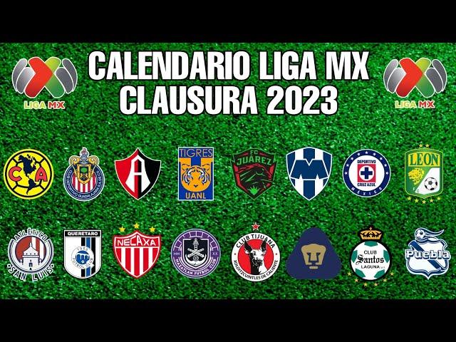 ️ CALENDARIO LIGA MX CLAUSURA 2023 