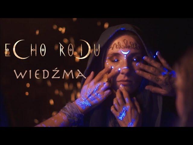 Echo Rodu - Wiedźma