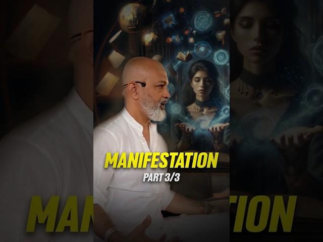 Manifestation Part 3/3 | Bijay J. Anand