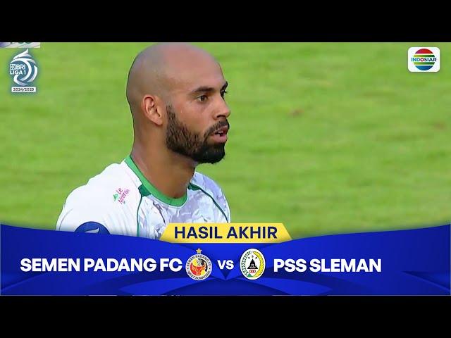 Hasil Akhir Pertandingan - Semen Padang FC vs PSS Sleman | BRI Liga 1 2024/25