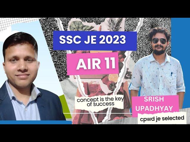 ssc je 2023 rank 11 srish upadhyay (cpwd je civil)| ssc je topper intrview civil engineering #sscje