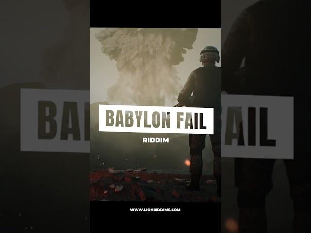 Babylon Fail Riddim