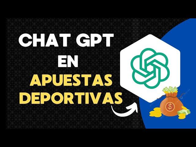 Apuestas deportivas con CHAT GPT