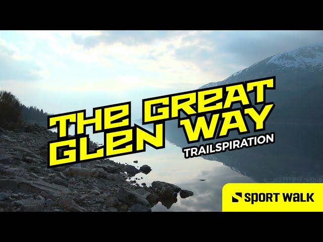 The Great Glen Way - one of Scotland's finest long distance trail routes - Trailspiration