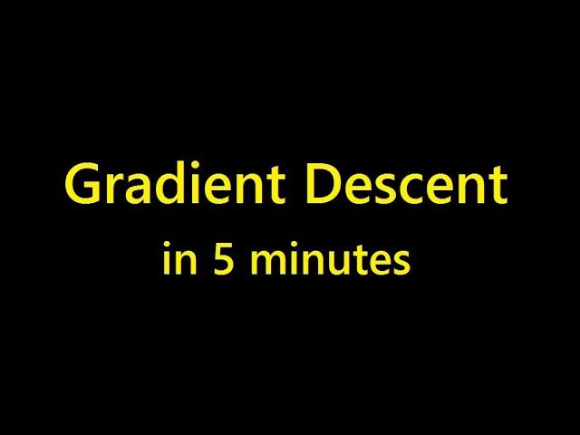 Gradient Descent explained in 5 minutes.