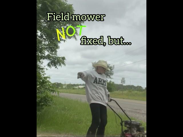 Git r dun mowing