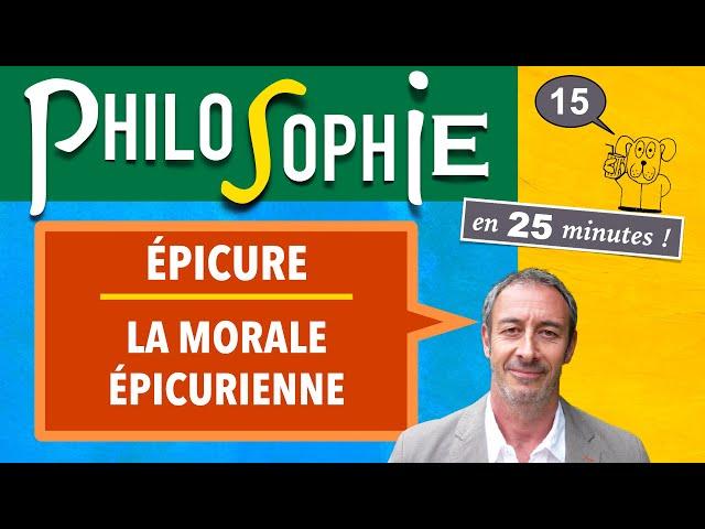 Philosophie UReP #15 — ÉPICURE et la morale épicurienne